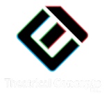 THEATRICAL CONCEPTS